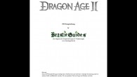 Dragon Age 2: PDF-Guide Die PDF-Lösung zu ‘Dragon Age 2′ im Überblick: - Komplettlösung mit vielen Strategien und interessanten Gegenständen - alle Haupt- und Nebenquests des Rollenspiels gelöst - alle Sekundär-, Neben- und Gefährtenquests...